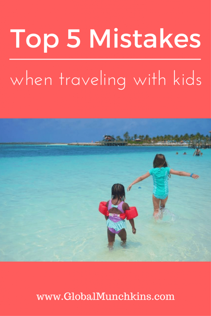 Avoid these 5 mistakes when traveling with kids this summer. Click through and learn how to avoid these common mistakes parents make + learn tips on making your next vacation experience with your kids an amazing one. #familytravel #TravelTips