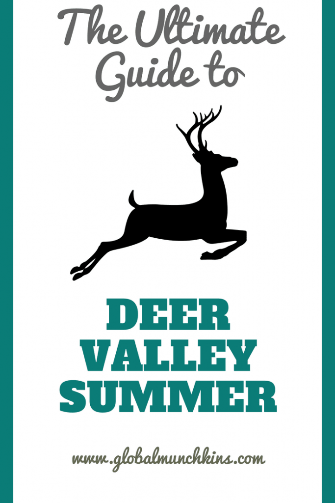 Deer Valley Summer! - The Ultimate Guide to Deer Valley in the Summer