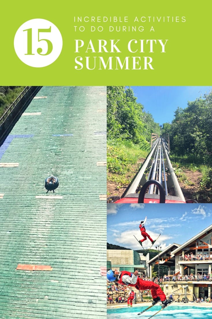 15 Incredible Activities To Do During A Park City Summer!