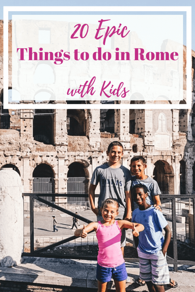 20 Epic Things to Do in ROme with Kids