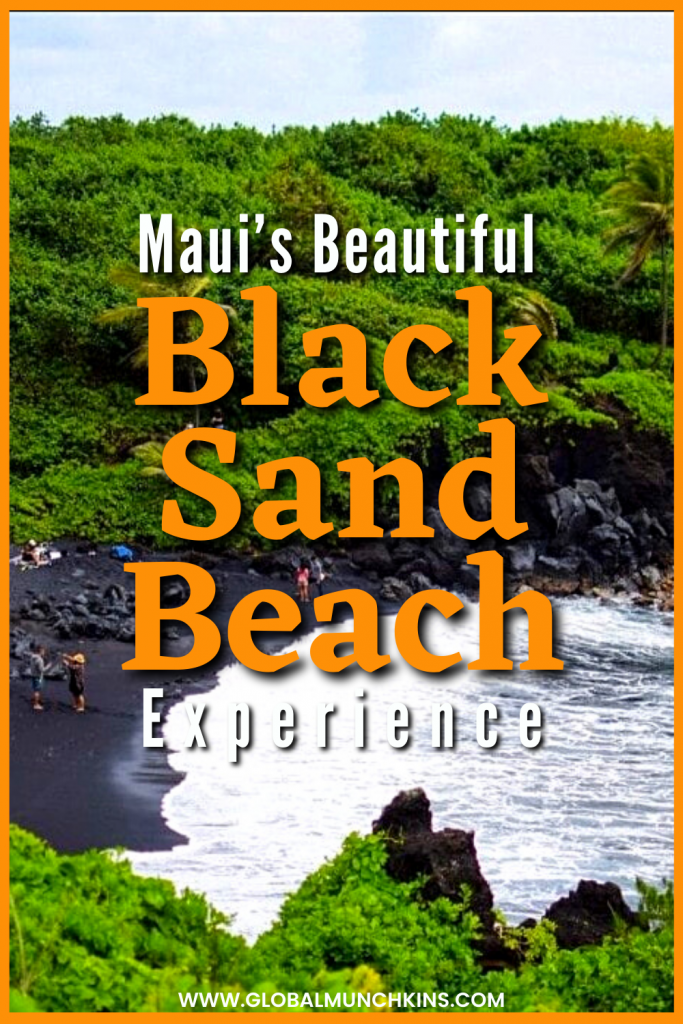 We just came back from our Road to Hana adventure, and the highlight of the trip was the Black Sand Beach in Maui. Hawaii is known for having some of the most beautiful shorelines! While there are many things we love to do in Maui, seeing the black sand beaches definitely should not be missed! The black sand beaches in Maui are truly an unbelievable sight to see. The stark black sands contrast so vividly with the lush greenery and crystal blue waters surrounding the beach.  Appreciate them now because in a few hundred years the same beaches might not exist!