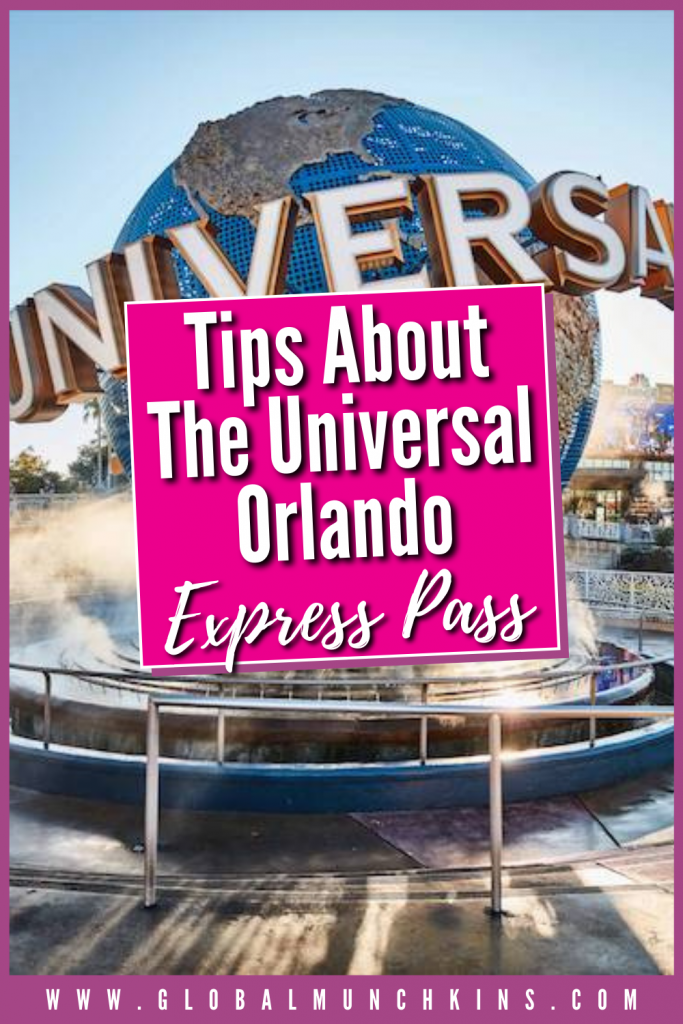 Pin Tips About The Universal Orlando Express Pass Global Munchkins