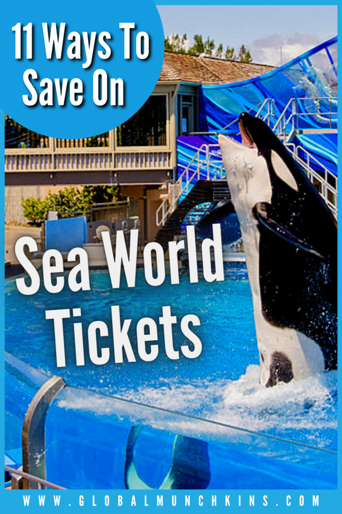 Pin Ways To Save On Sea World Tickets Global Munchkins