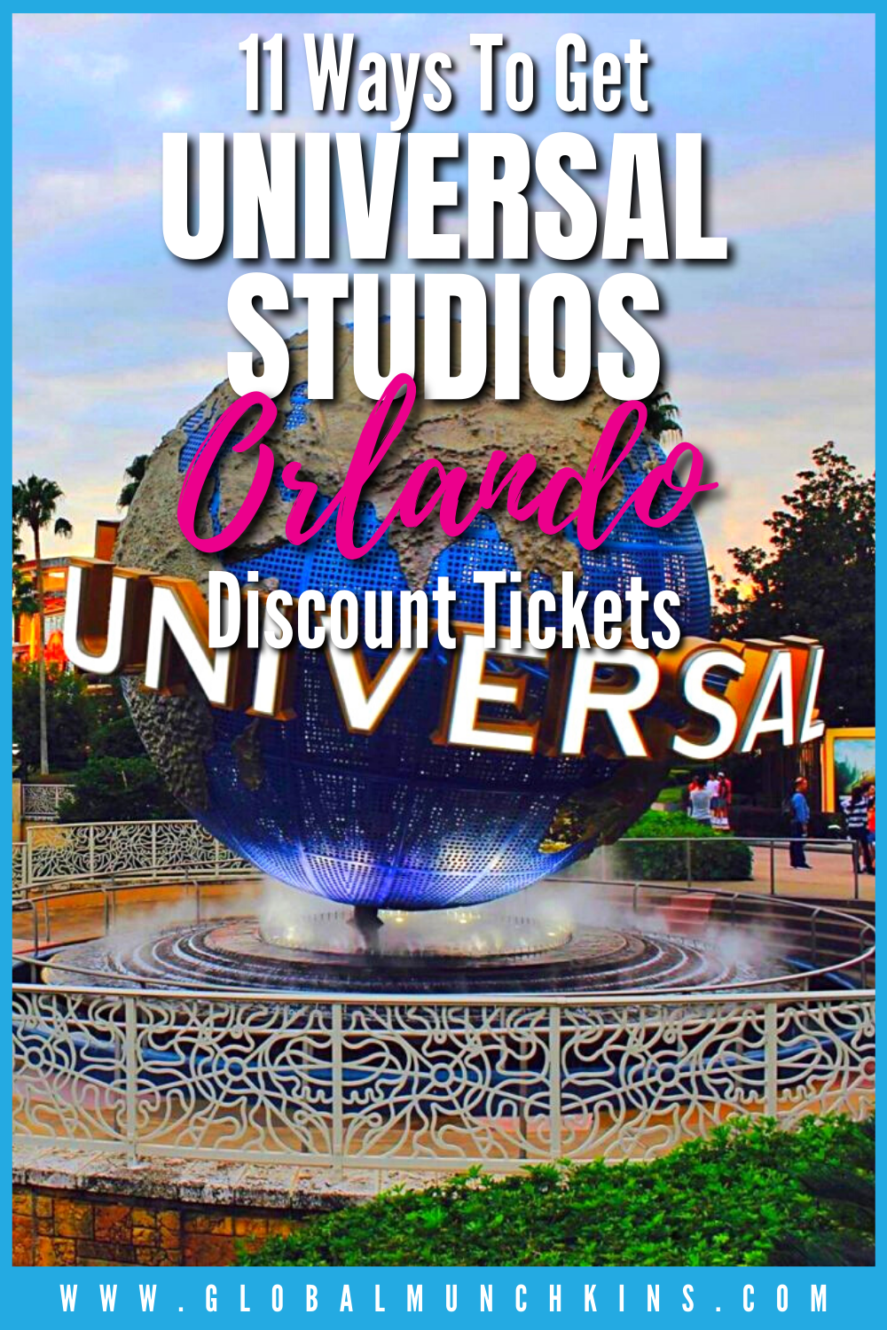 Universal Studios Orlando Discount Tickets |Global Munchkins