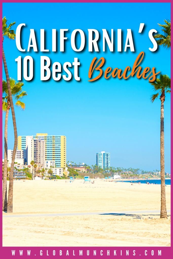 Pin Californias 10 Best Beaches Global Munchkins