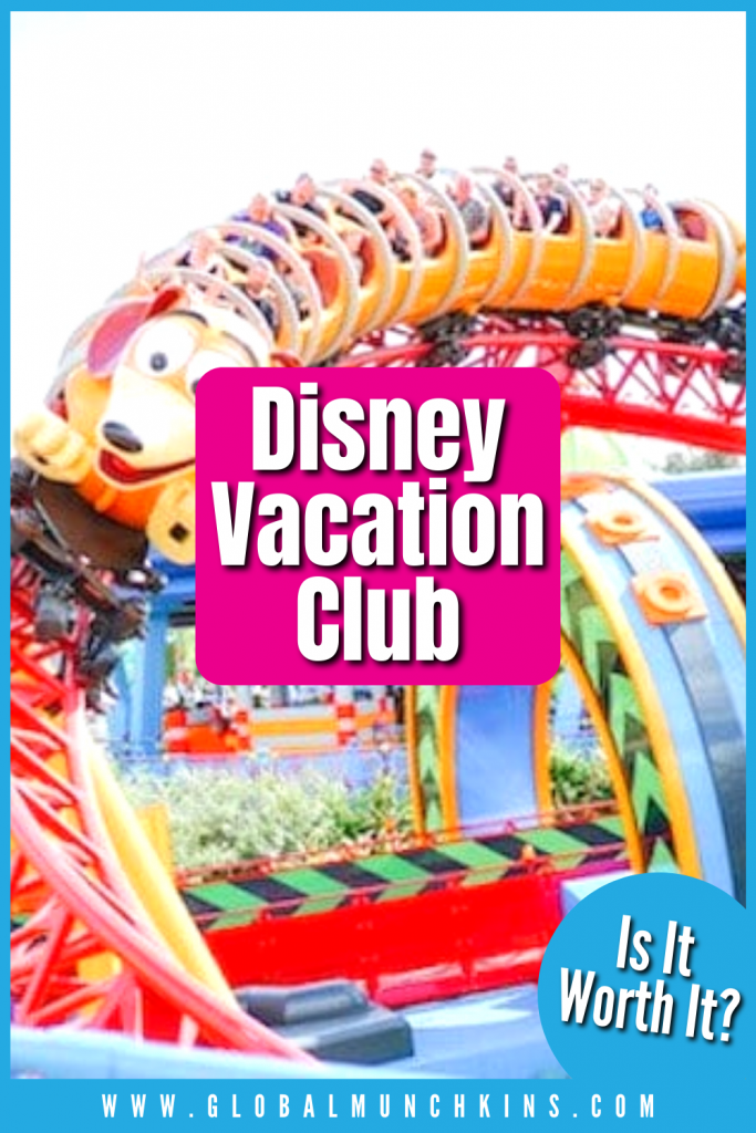 Disney Vacation Club Is It Worth It Global Munchkins