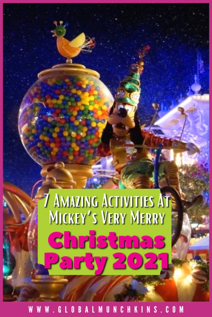 Pin 7 Amazing Activities At Mickeys Very Merry Christmas Party 2021 Global Munchkins