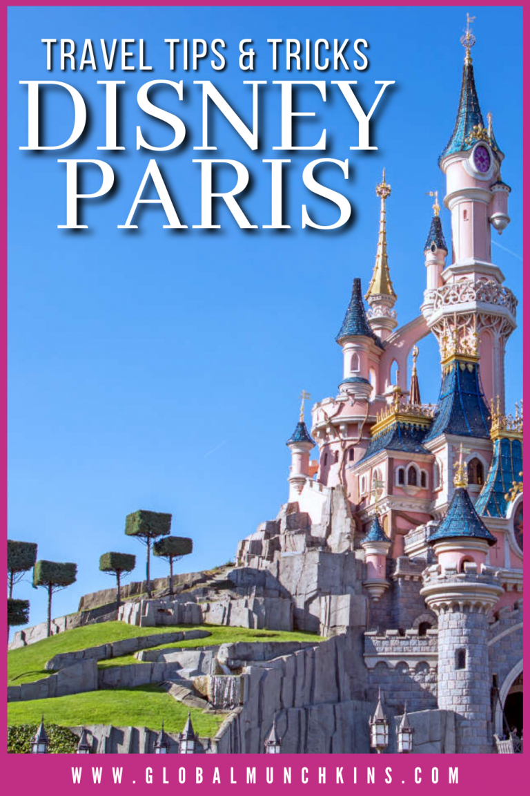 Disney Paris! Our 25 Best Tips & Tricks | Global Munchkins