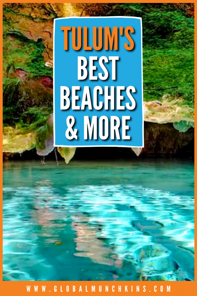 Tulums Best Beaches More Global Munchkins