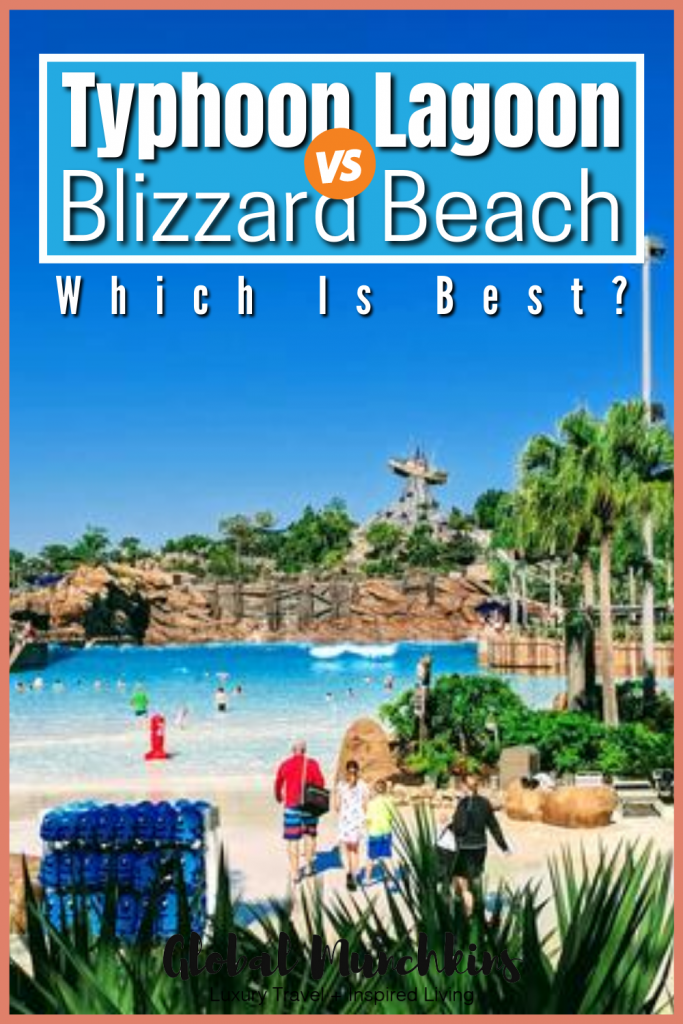 Typhoon Lagoon Vs Blizzard Beach Which Is Best Global Munchkins