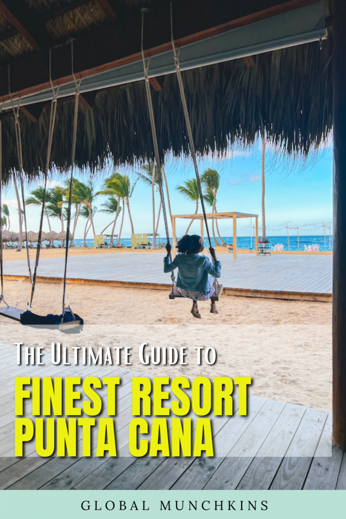 Ultimate Guide to Finest Resort Punta Cana