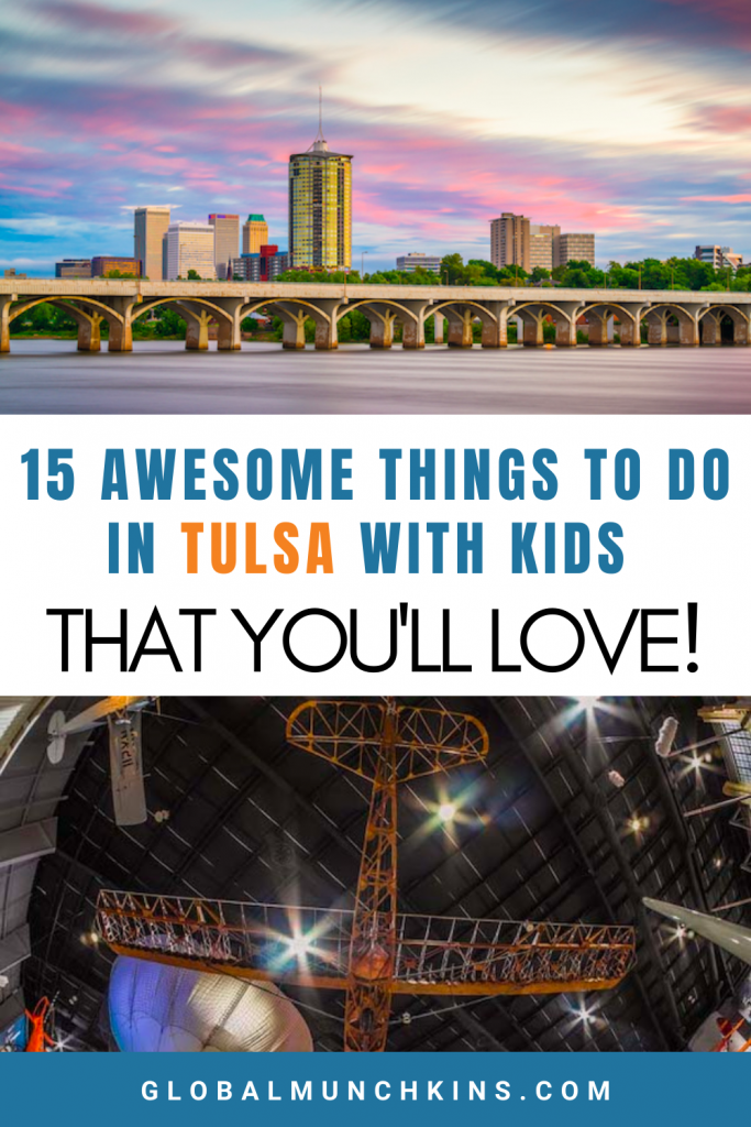 15 Awesome Things To Do In Tulsa With Kids You'll Love!