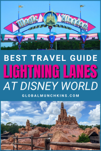 Lightning Lanes At Disney World: Everything You Need To Know To Make ...