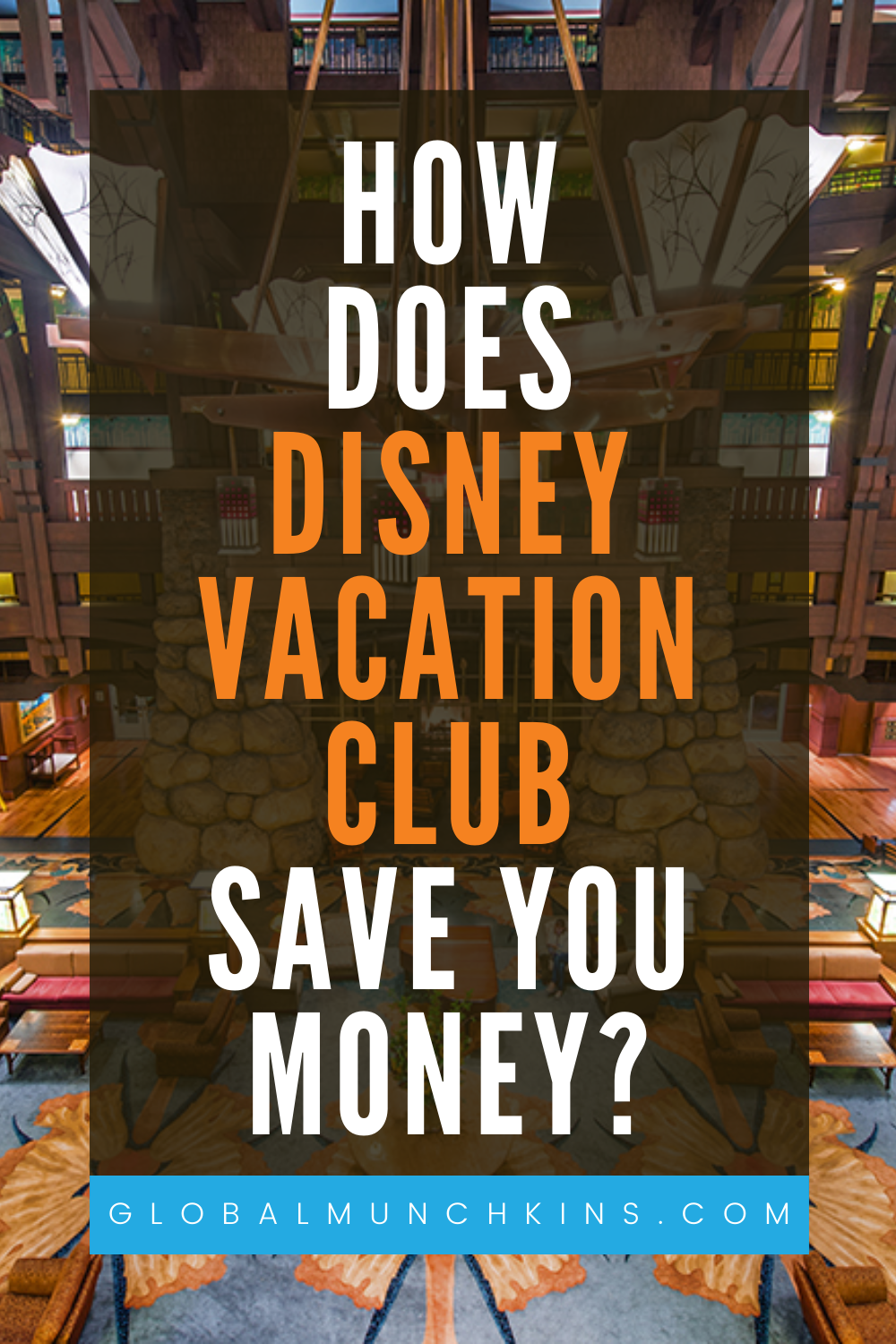 Is Disney Vacation Club Worth it? We have the answer!