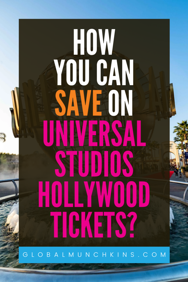 Universal Studios Hollywood Discount Tickets 10 Easy Ways to Save!