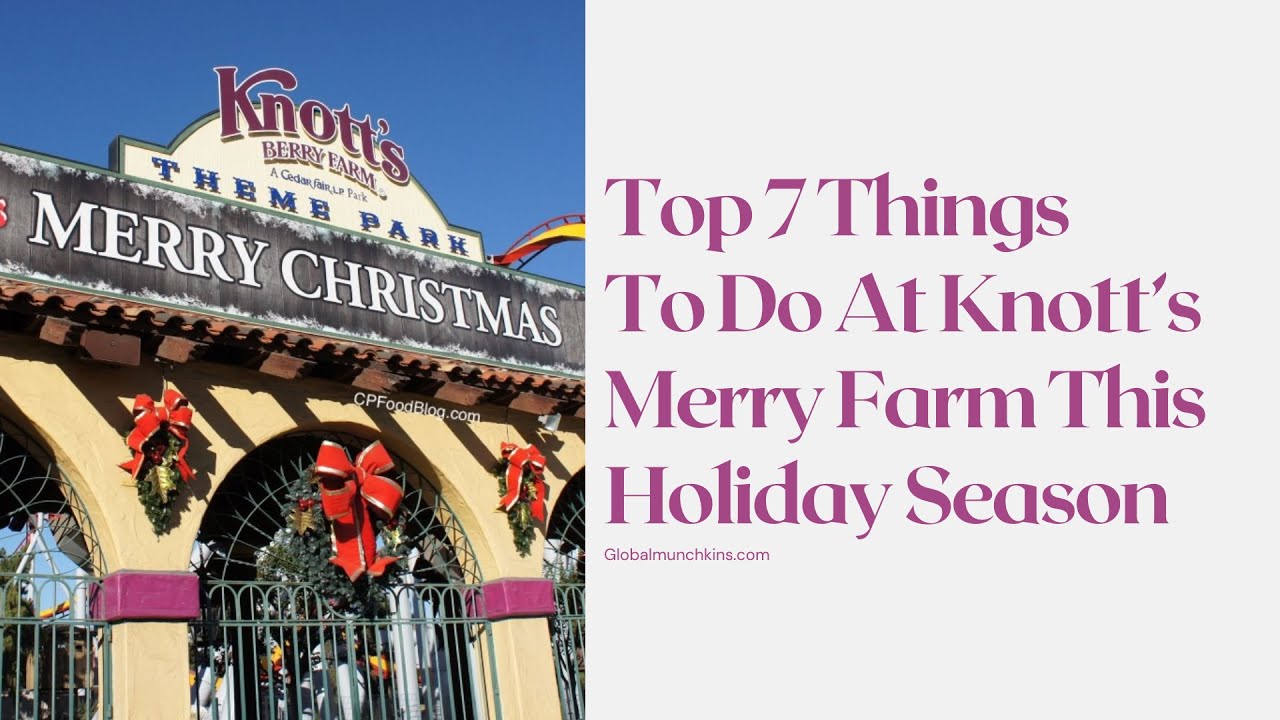 top 7 things to do at knotts mer