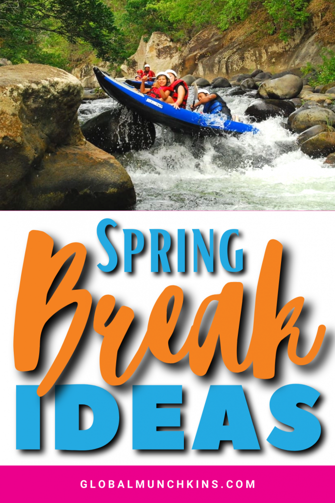 spring break ideas for families