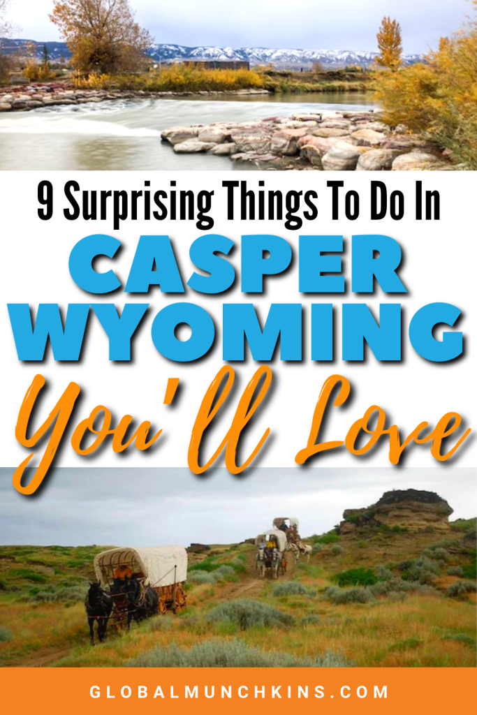 unusual things to do in casper, wyoming