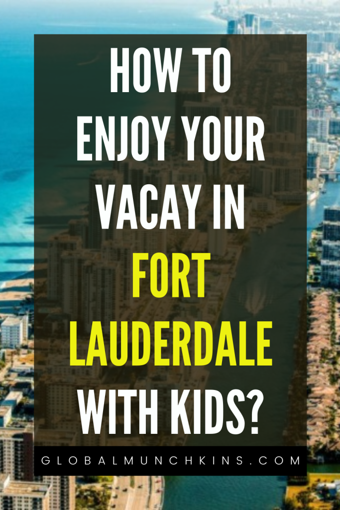 13 Exciting Things To Do In Fort Lauderdale With Kids 13 Exciting Things To Do In Fort Lauderdale With Kids