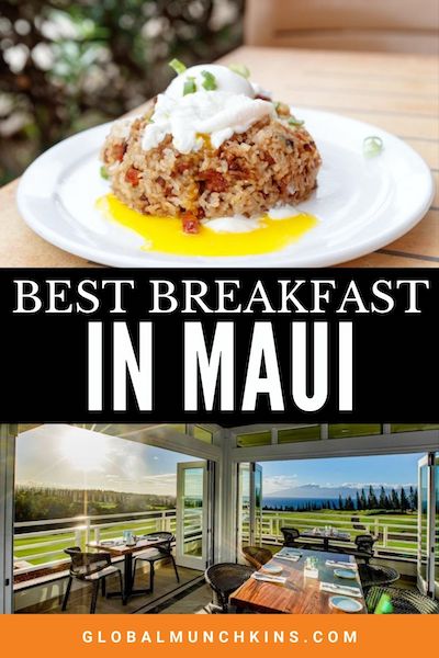 Best Breakfast on Maui