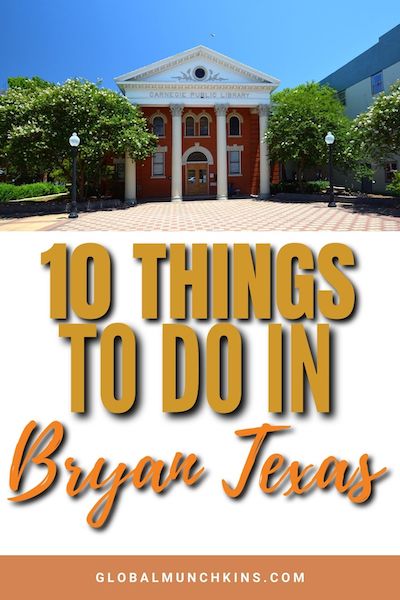 things to do in Bryan Texas