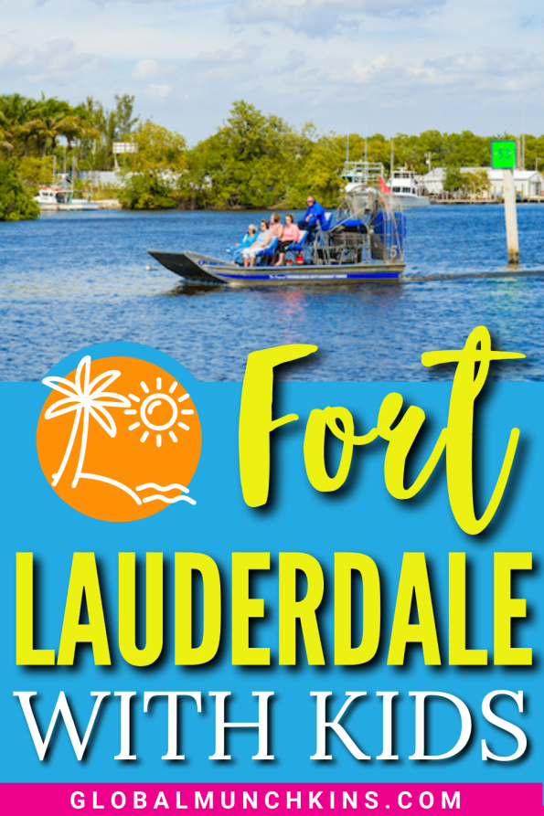 13 Exciting Things To Do In Fort Lauderdale With Kids