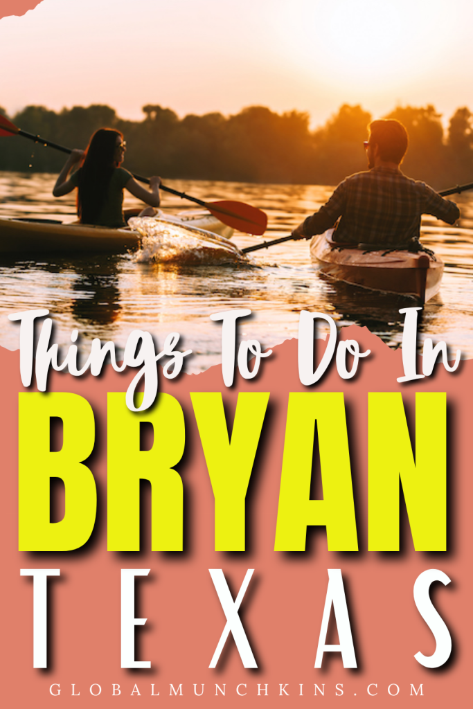 things to do in bryan, tx today