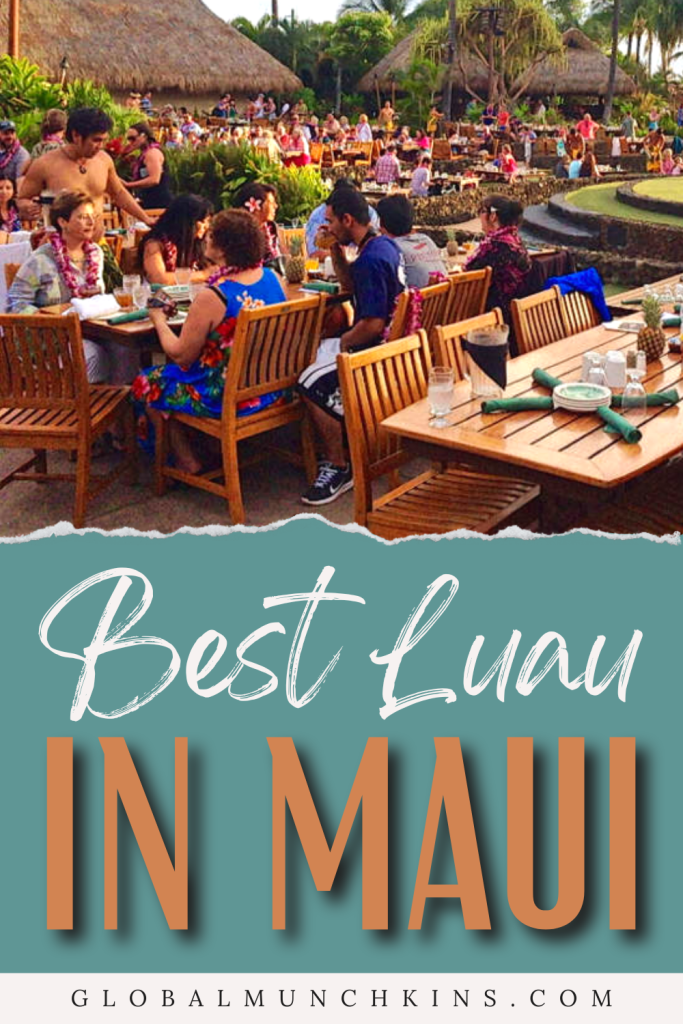 The Best Luau in Maui [Here are the top 8 choices]