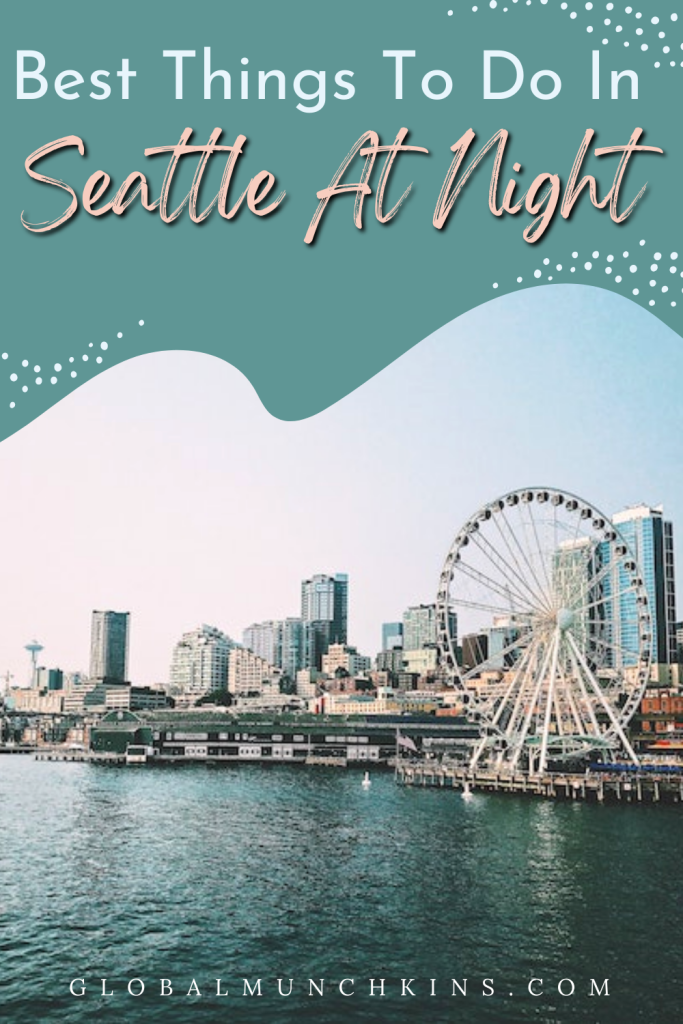 cheap things to do in seattle at night