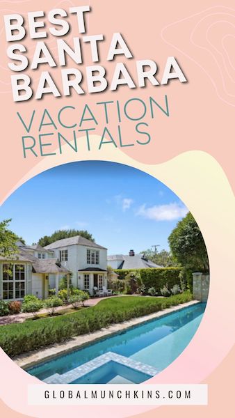 Santa Barbara Vacation Rentals