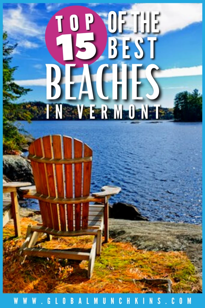 Top 15 of the Best Beaches in Vermont 8 Pin Top 15 Of The Best Beaches In Vermont Global Munchkins