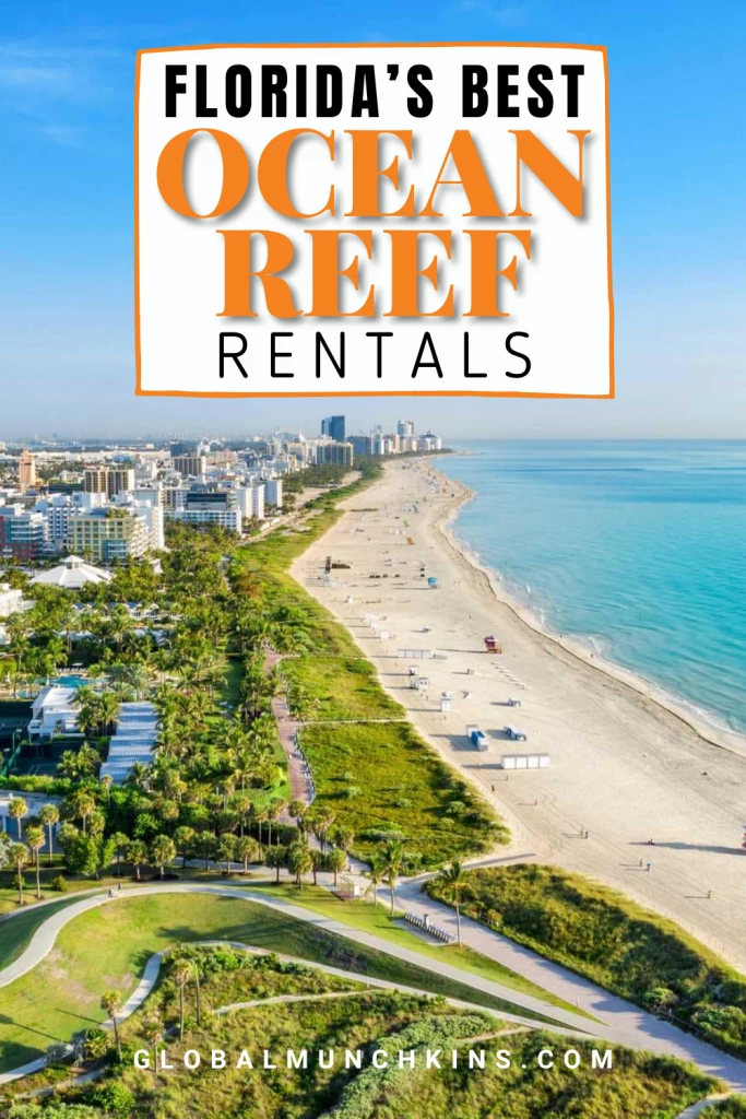 The 10 Best Ocean Reef Rentals In Florida 12 best places to visit in florida with kids